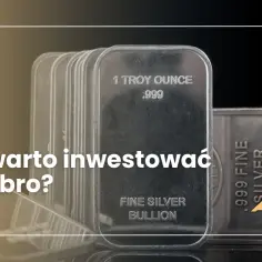 Czy opłaca się inwestować w srebro? Odkryj ryzyko i zyski